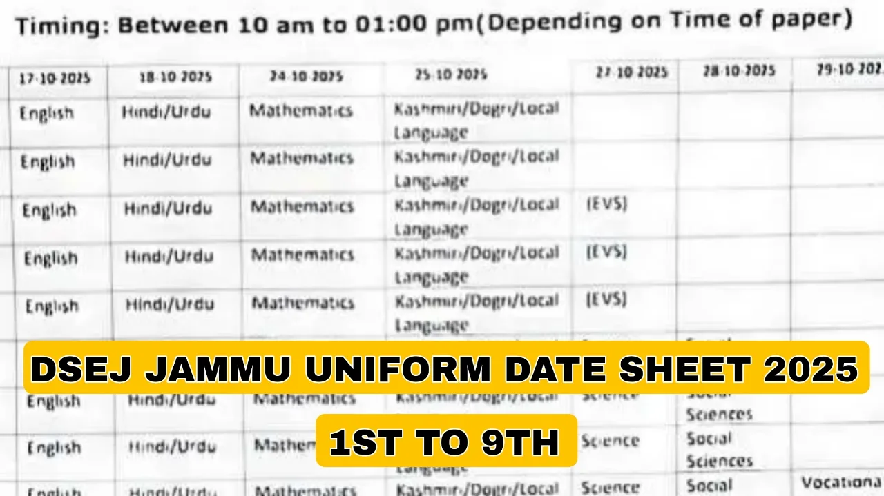 DSEJ Jammu Uniform Date Sheet 2025 Out | Class 1st to 9th Exam Schedule Released