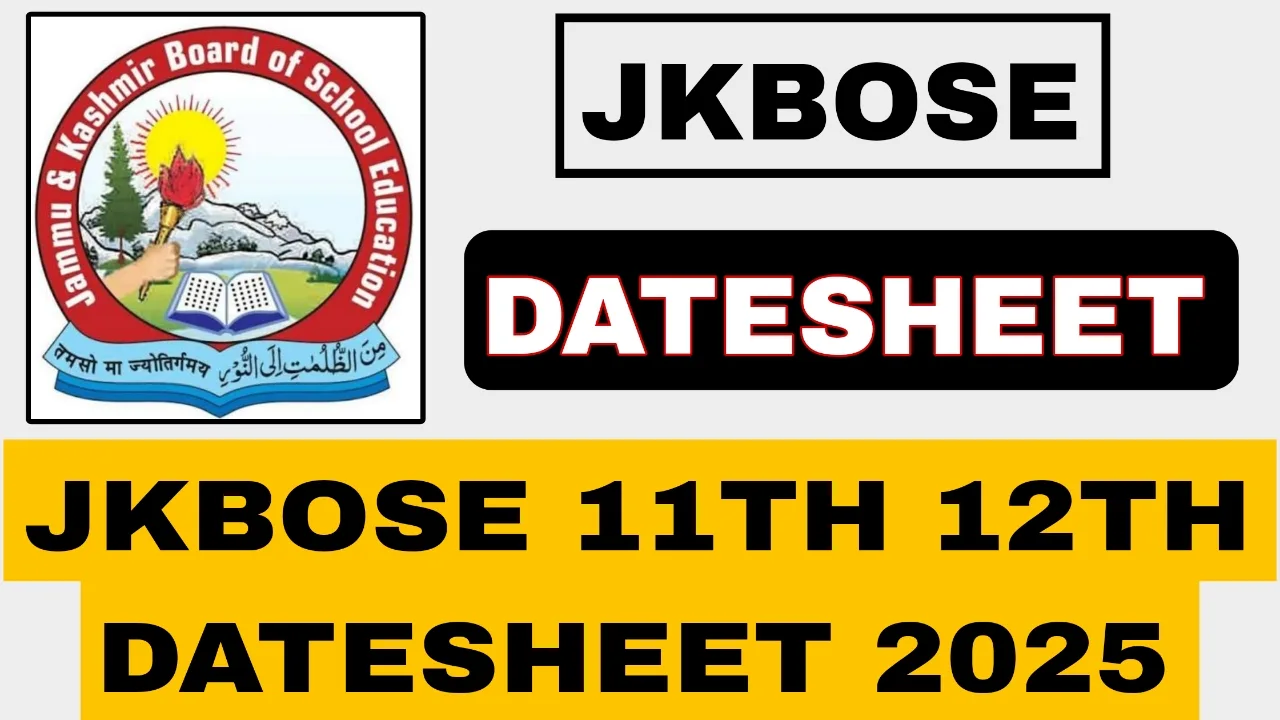 JKBOSE 11TH 12TH DATESHEET 2025
