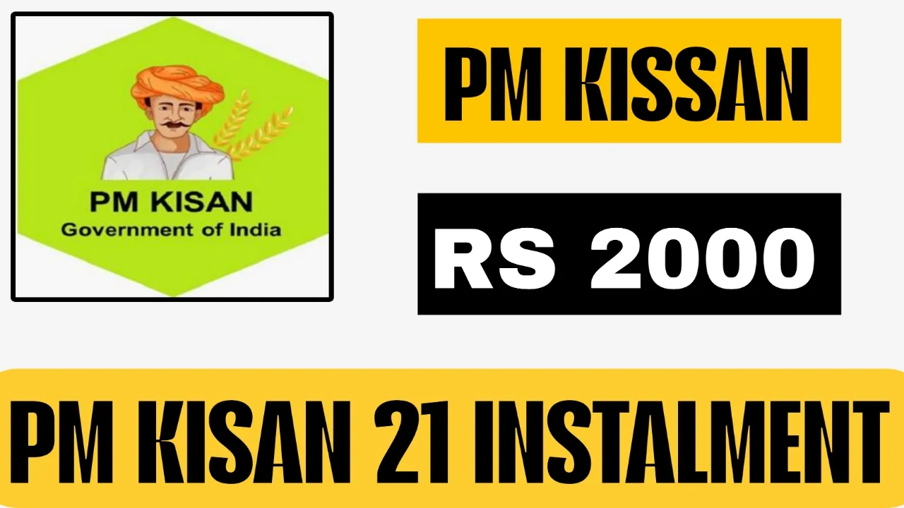 PM Kisan 21st Installment 2025