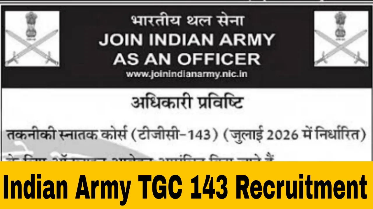 Indian Army TGC 143 Recruitment