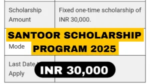 Santoor Scholarship Program 2025-26 > Apply for Rs 30,000 Scholarship