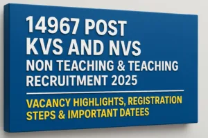 14967 Post KVS and NVS Non Teaching & Teaching