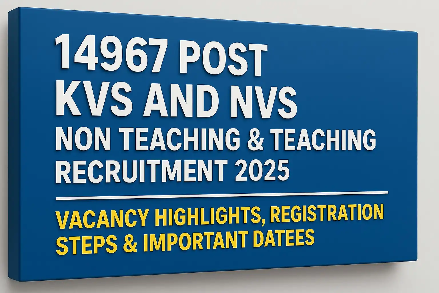 14967 Post KVS and NVS Non Teaching & Teaching