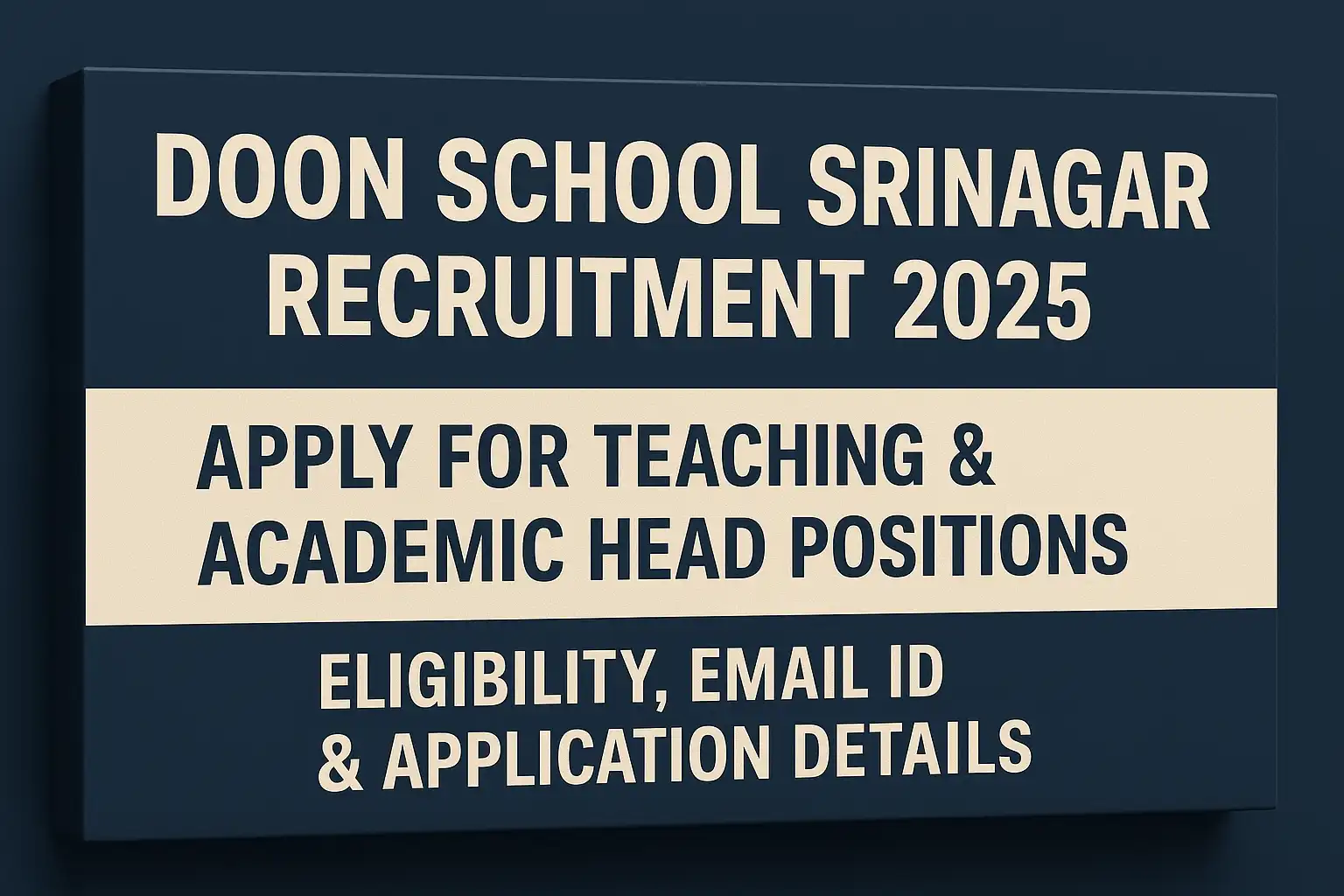 Doon School Srinagar Recruitment 2025