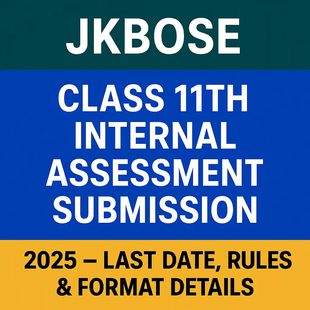 JKBOSE Class 11th Internal Assessment