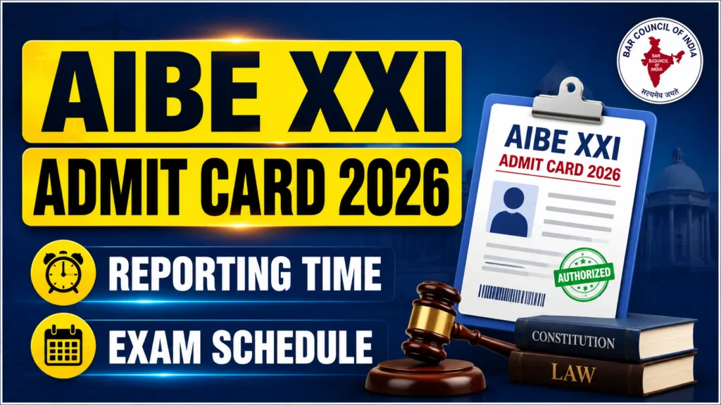 AIBE XXI Admit Card 2026